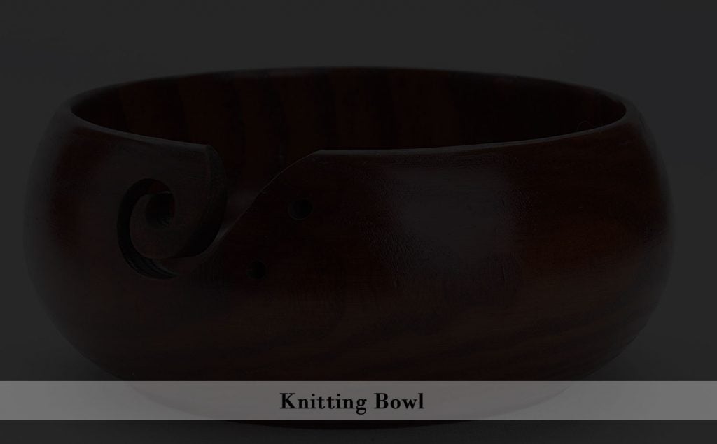 a knitting bowl would be a very thoughtful gift on Christmas
