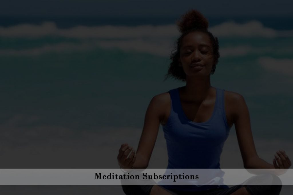 Meditation Subscriptions