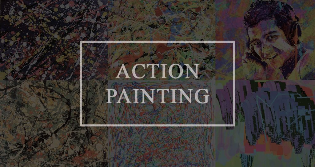 ACTION PAINTING