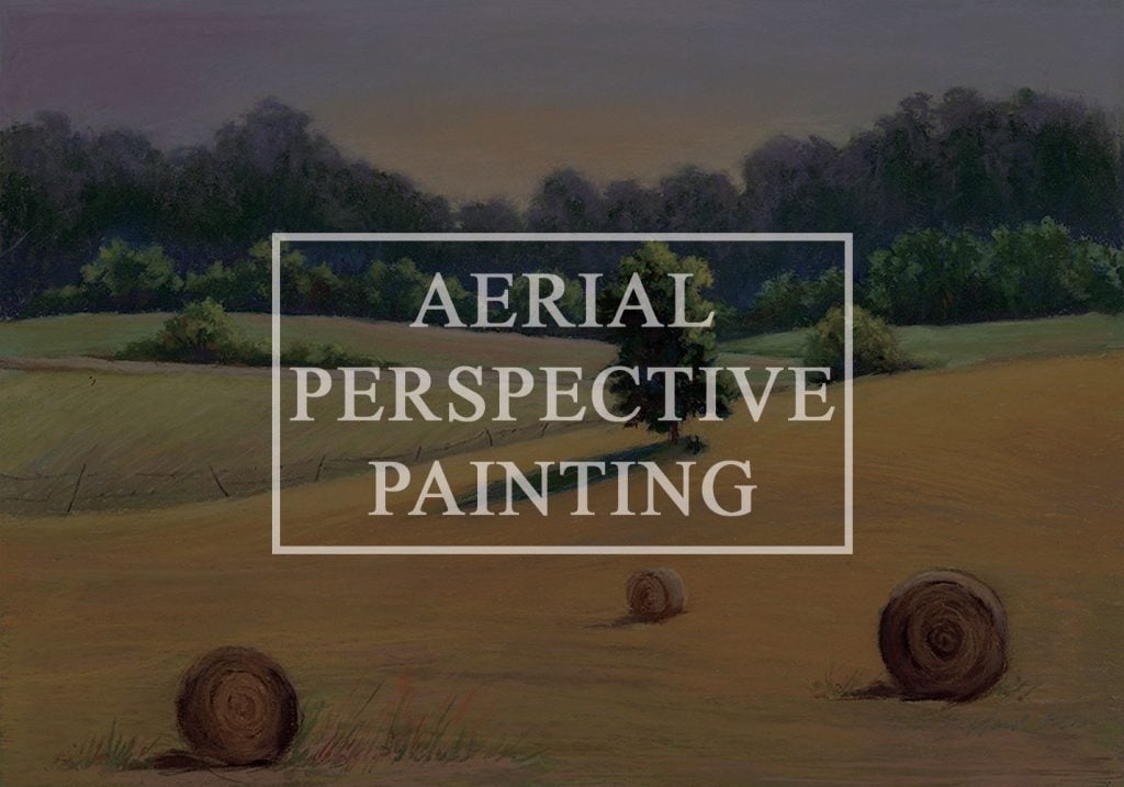 AERIAL PERSPECTIVE PAINTING