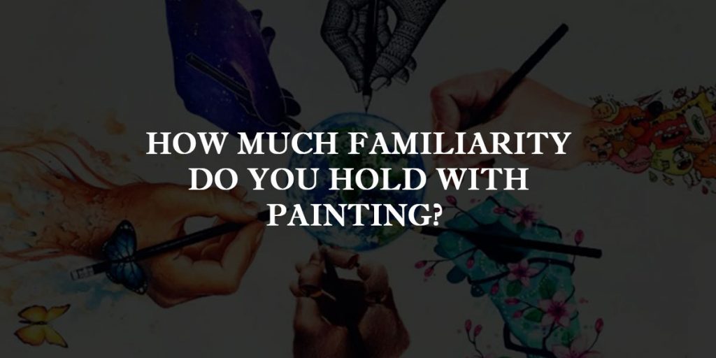 familarity for painting 